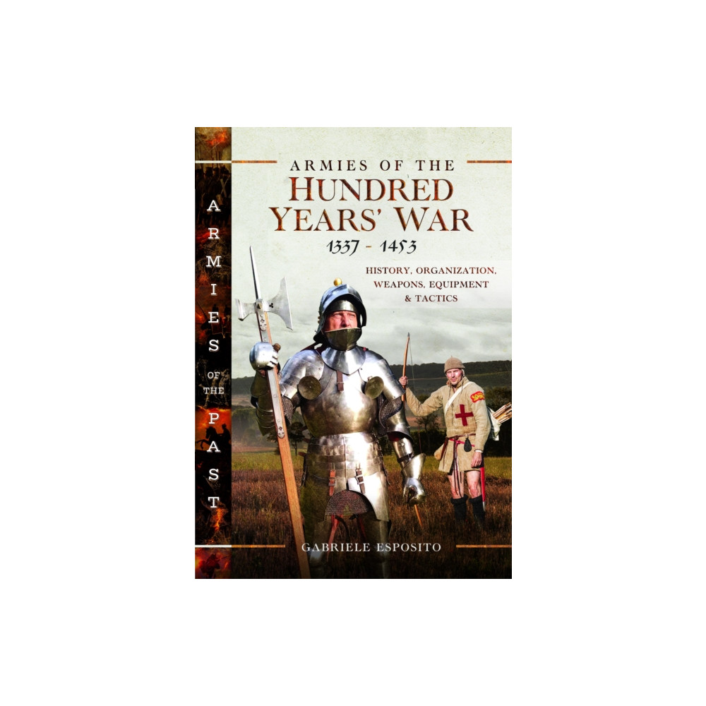 Produktbild för Armies of the Hundred Years' War 1337–1453 (inbunden, eng)