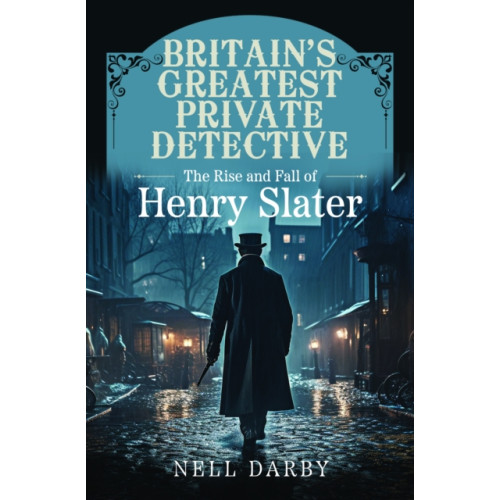 Pen & Sword Books Ltd Britain's Greatest Private Detective (häftad, eng)