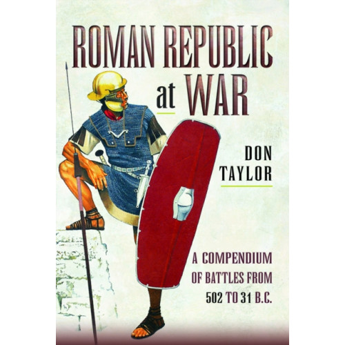 Pen & Sword Books Ltd Roman Republic at War (häftad, eng)