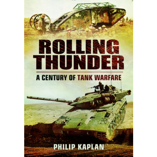 Pen & Sword Books Ltd Rolling Thunder (häftad, eng)