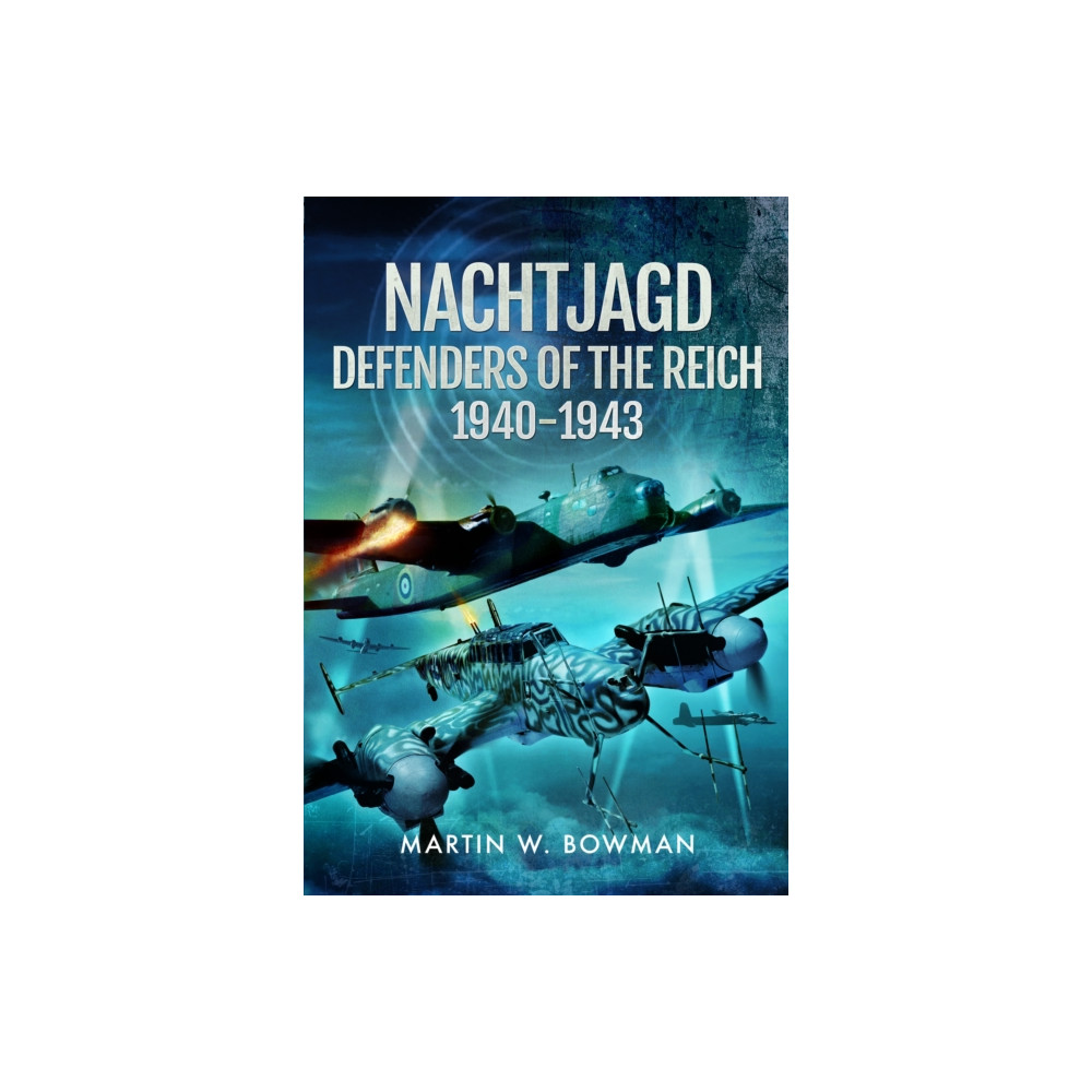Produktbild för Nachtjagd, Defenders of the Reich, 1940–1943 (häftad, eng)