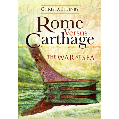 Pen & Sword Books Ltd Rome Versus Carthage (häftad, eng)