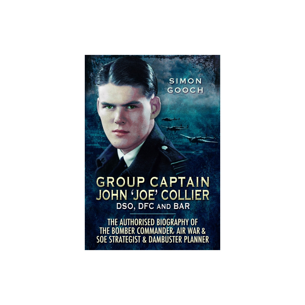 Produktbild för Group Captain John 'Joe' Collier DSO, DFC and Bar (häftad, eng)