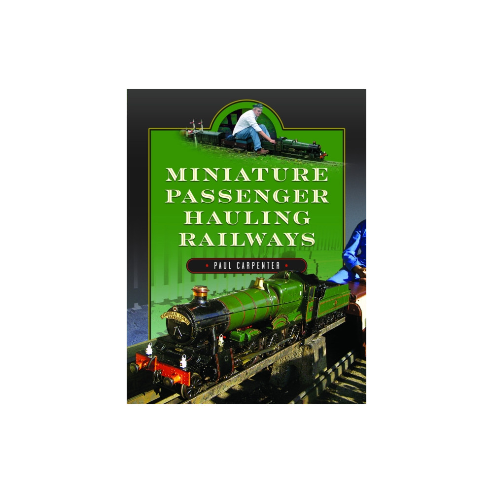 Produktbild för Miniature Passenger Hauling Railways (inbunden, eng)