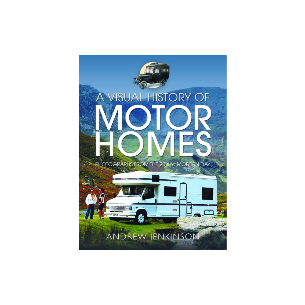 Produktbild för A Visual History of Motorhomes (inbunden, eng)