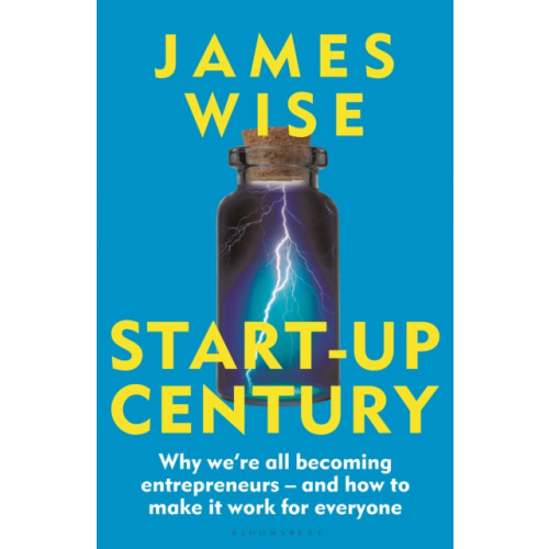 Bloomsbury Publishing PLC Start-Up Century (häftad, eng)