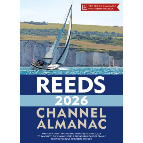 Bloomsbury Publishing PLC Reeds Channel Almanac 2026 (häftad, eng)