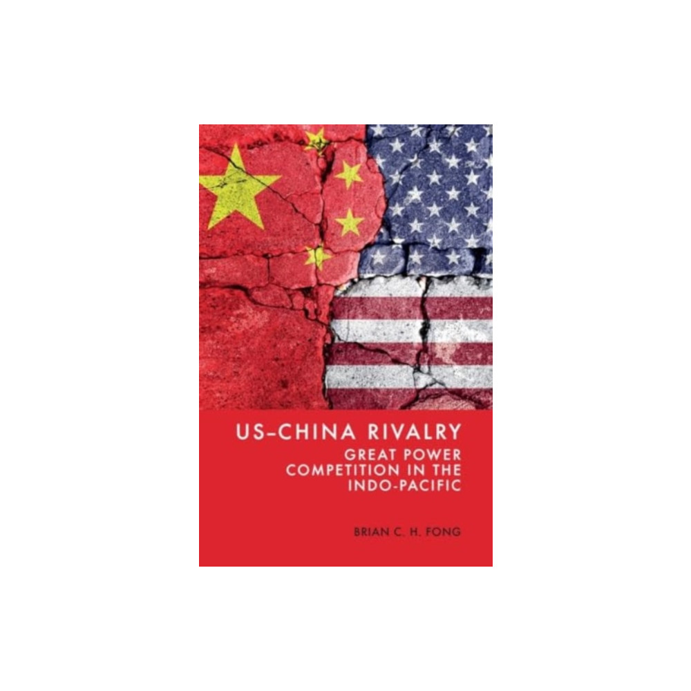 Produktbild för US-China Rivalry (inbunden, eng)
