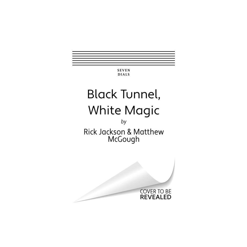 Produktbild för Black Tunnel, White Magic (häftad, eng)