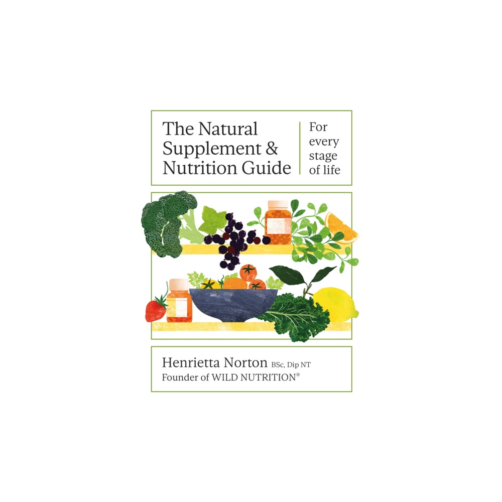 Produktbild för The Natural Supplement and Nutrition Guide (inbunden, eng)