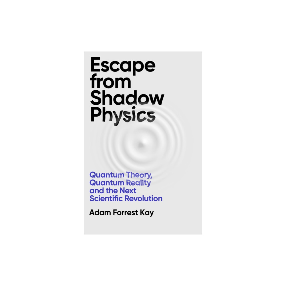 Produktbild för Escape From Shadow Physics (häftad, eng)