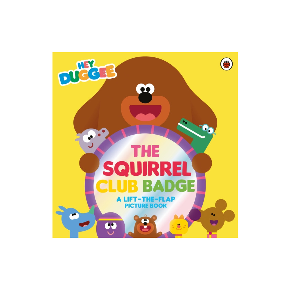Produktbild för Hey Duggee: The Squirrel Club Badge (häftad, eng)