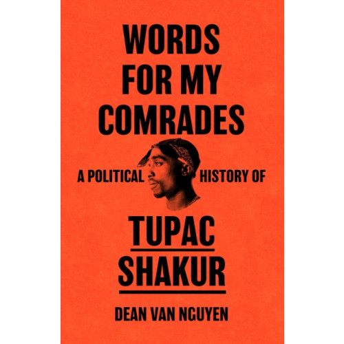 Orion Words for My Comrades (häftad, eng)