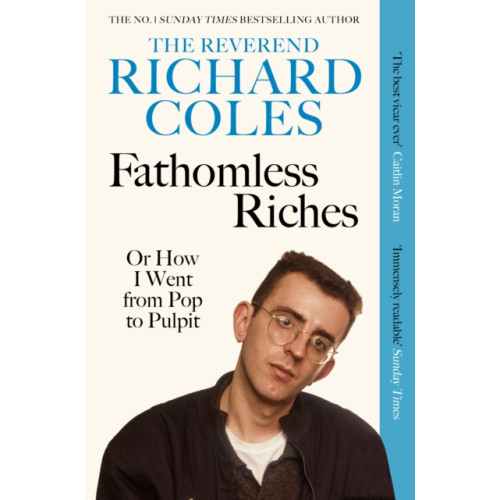 Orion Publishing Co Fathomless Riches (häftad, eng)