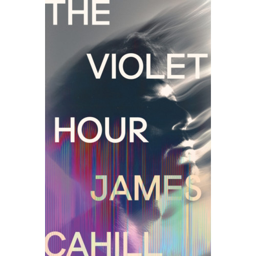 Hodder & Stoughton The Violet Hour (inbunden, eng)