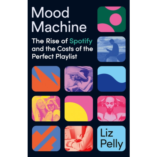 Hodder & Stoughton Mood Machine (inbunden, eng)