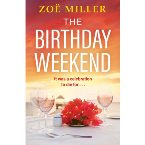 Hachette Books Ireland The Birthday Weekend (häftad, eng)