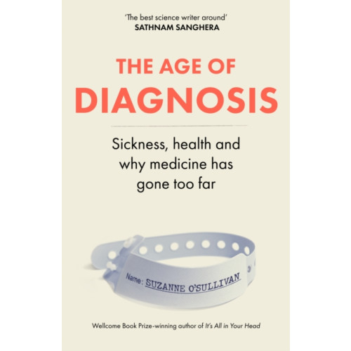 Hodder & Stoughton The Age of Diagnosis (inbunden, eng)