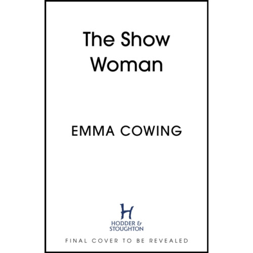 Hodder & Stoughton THE SHOW WOMAN (häftad, eng)