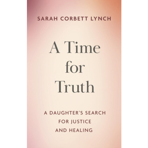 Hachette Books Ireland A Time for Truth (häftad, eng)