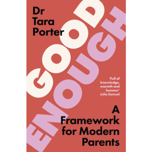 Hodder & Stoughton Good Enough Parenting (häftad, eng)