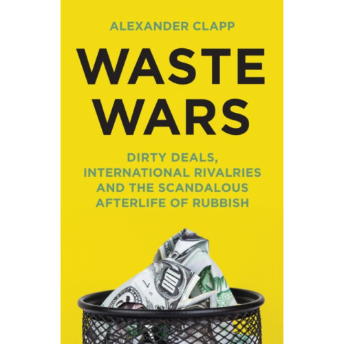 John Murray Press Waste Wars (häftad, eng)