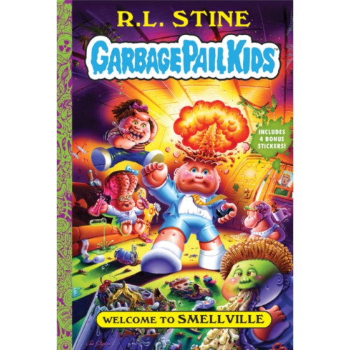Abrams Welcome to Smellville (Garbage Pail Kids Book 1) (häftad, eng)