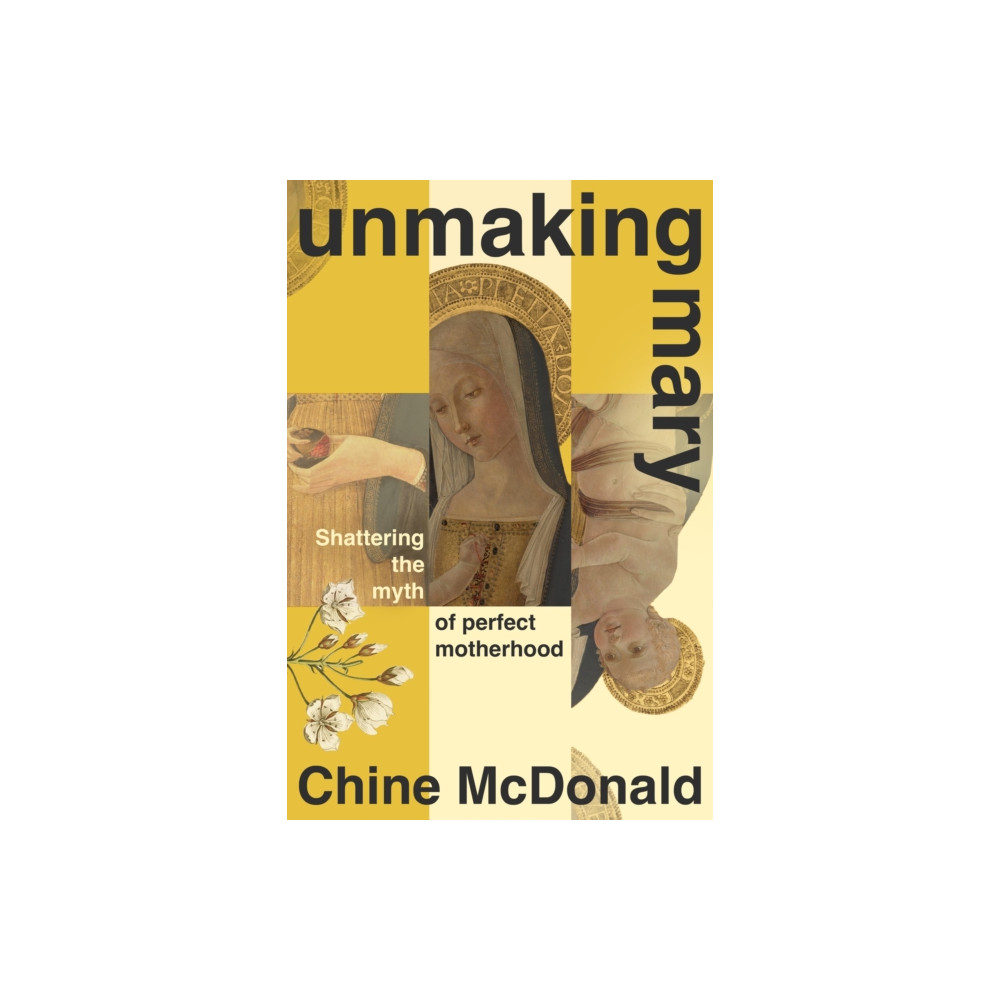 Produktbild för Unmaking Mary (inbunden, eng)