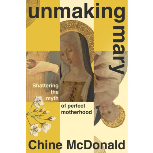Hodder & Stoughton Unmaking Mary (inbunden, eng)