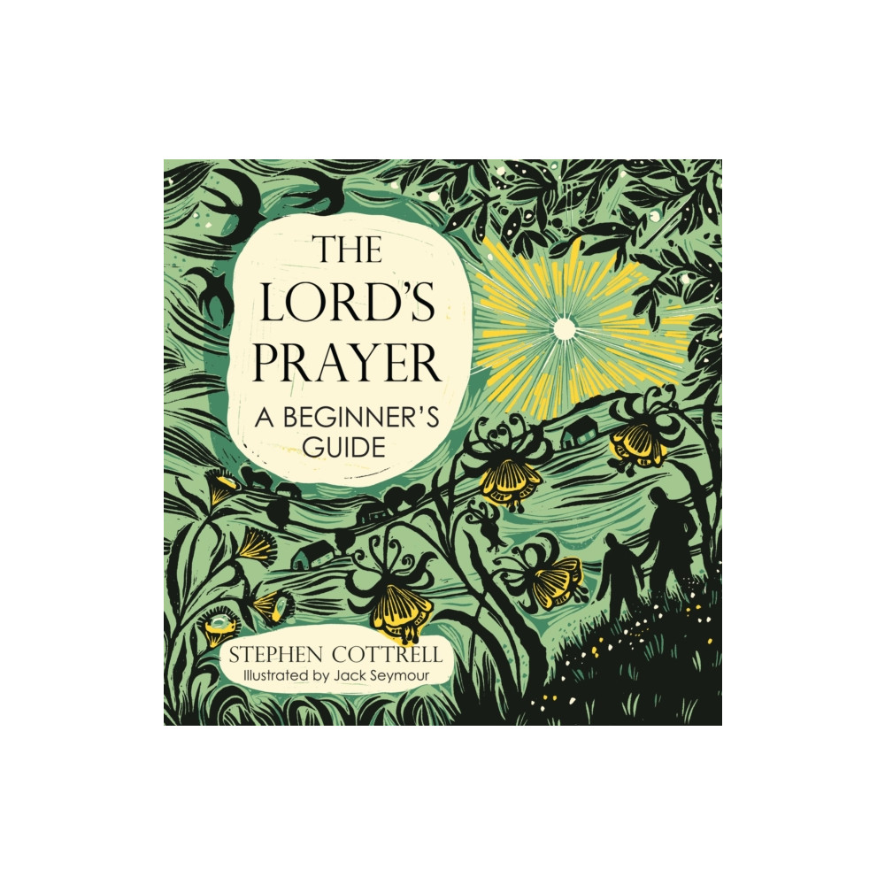 Produktbild för The Lord's Prayer: A Beginner's Guide (inbunden, eng)