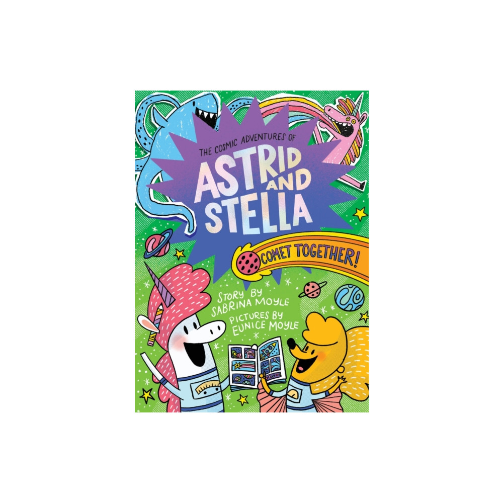 Produktbild för Comet Together! (The Cosmic Adventures of Astrid and Stella Book #4 (A Hello!Lucky Book)) (inbunden, eng)