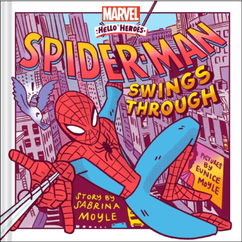 Abrams Spider-Man Swings Through (A Marvel Hello Heroes Book) (inbunden, eng)