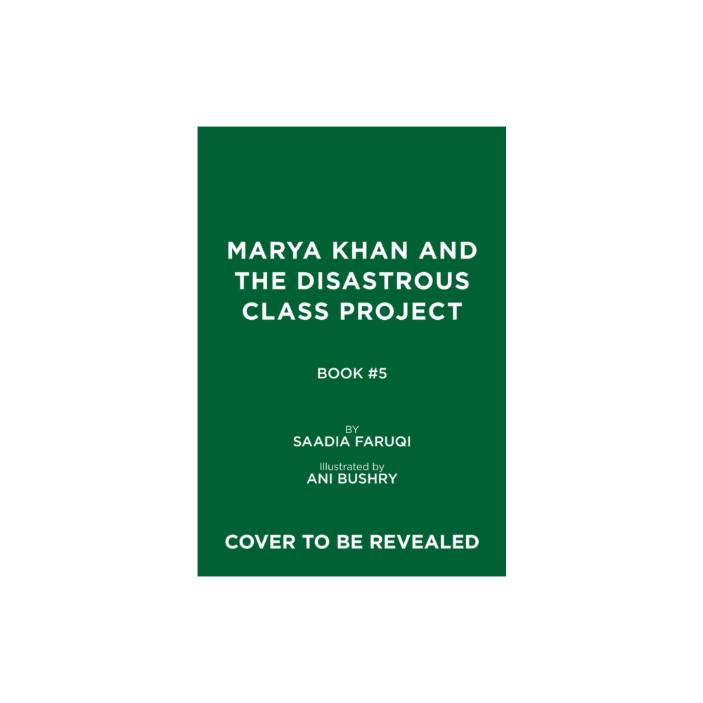 Produktbild för Marya Khan and the Disastrous Class Project (Marya Khan #5) (inbunden, eng)