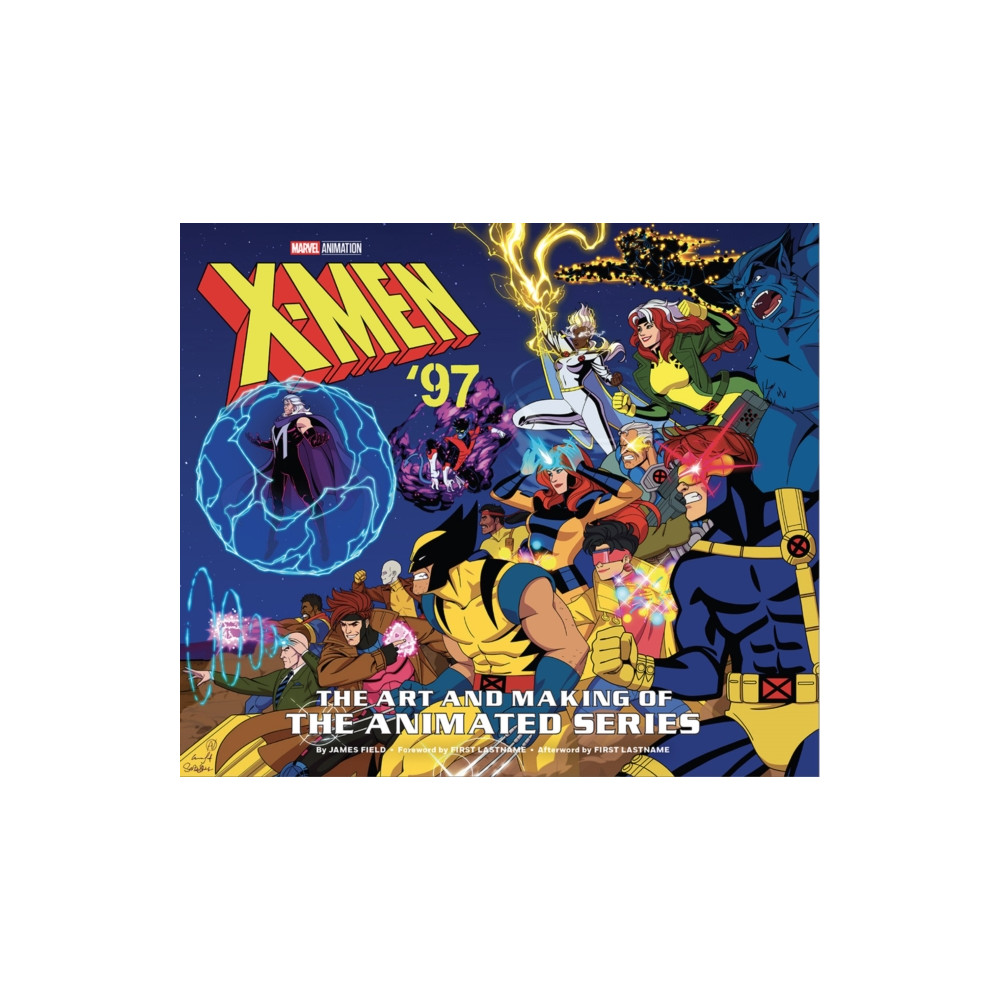 Produktbild för X-Men ’97: The Art and Making of the Animated Series (inbunden, eng)