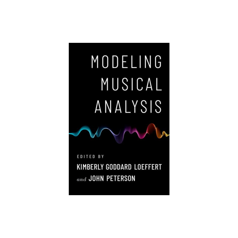 Produktbild för Modeling Musical Analysis (häftad, eng)