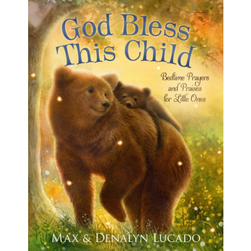 Tommy Nelson God Bless This Child (bok, board book, eng)