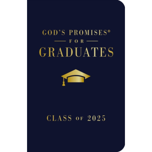 Thomas nelson publishers God's Promises for Graduates: Class of 2025 - Navy NKJV (inbunden, eng)
