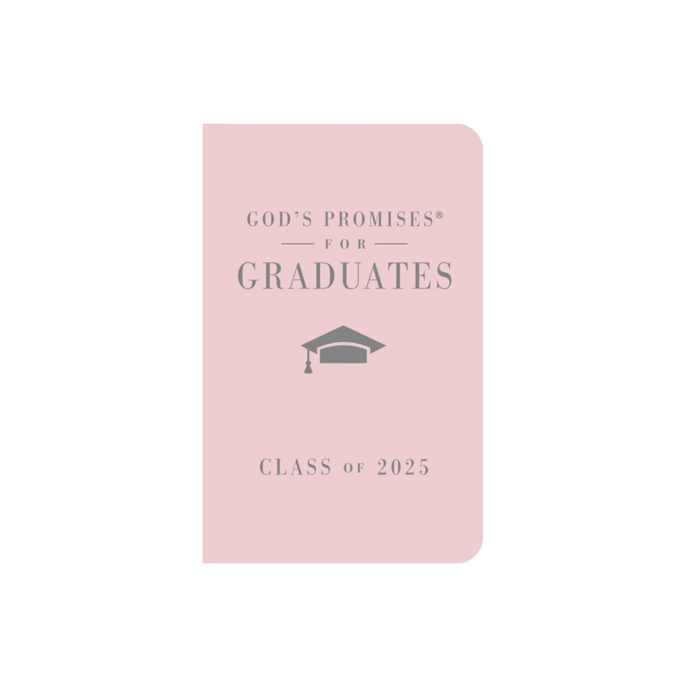 Produktbild för God's Promises for Graduates: Class of 2025 - Pink NKJV (inbunden, eng)