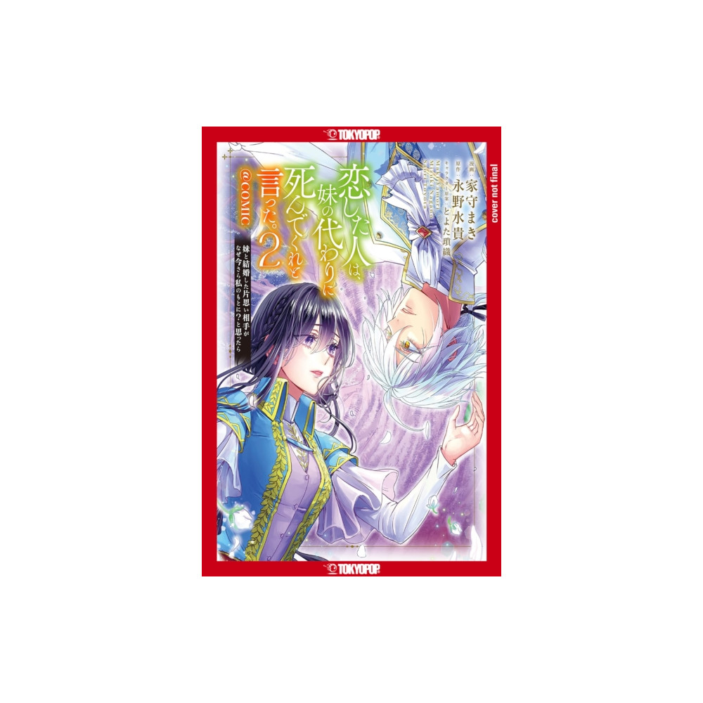 Produktbild för The Person I Loved Asked Me to Die in My Sister's Stead, Volume 2 (häftad, eng)