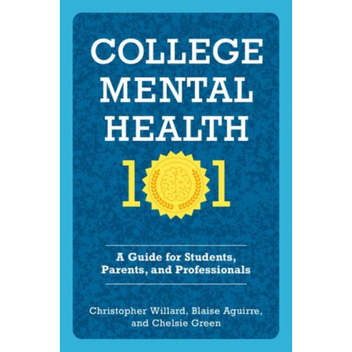 Oxford University Press Inc College Mental Health 101 (häftad, eng)