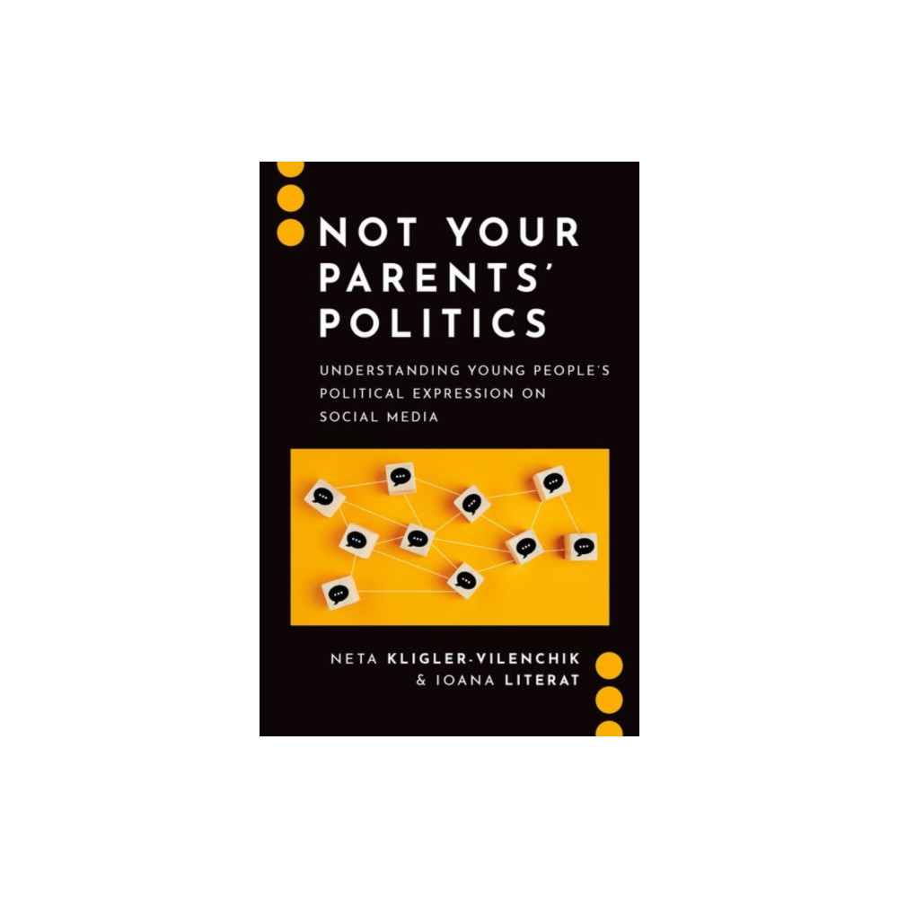 Produktbild för Not Your Parents' Politics (häftad, eng)