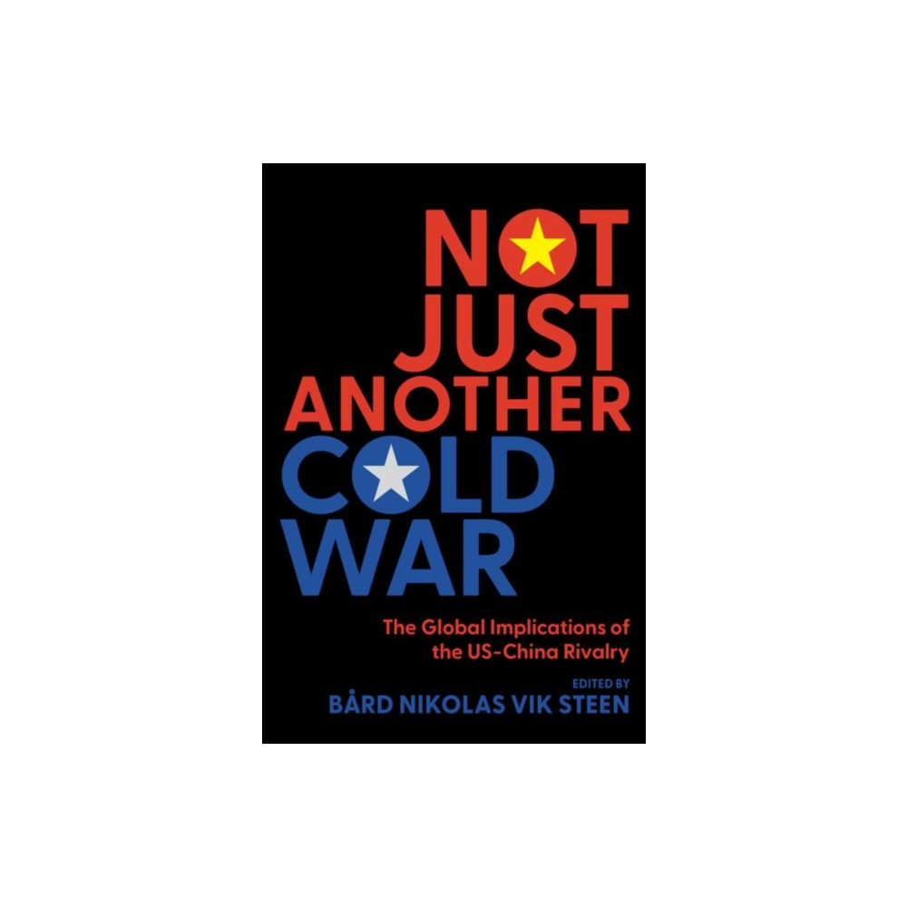 Produktbild för Not Just Another Cold War (häftad, eng)