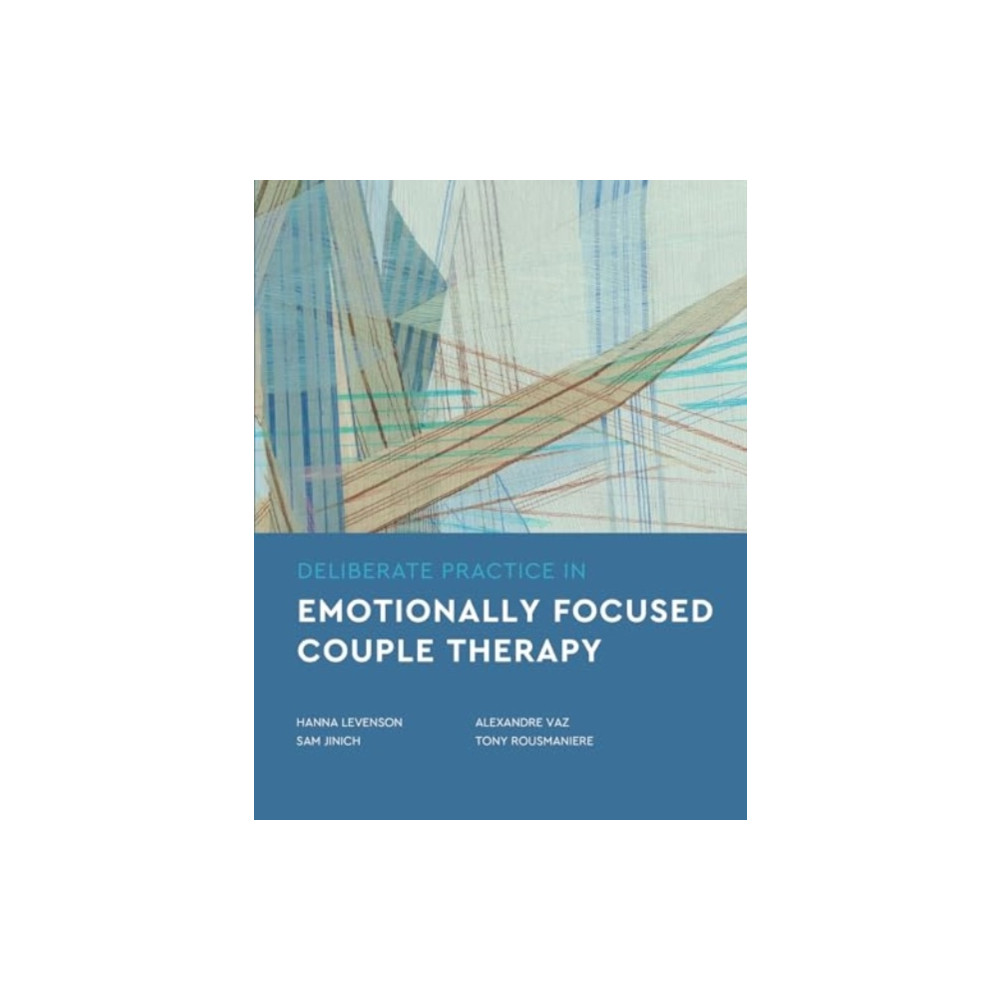 Produktbild för Deliberate Practice in Emotionally Focused Couple Therapy (häftad, eng)