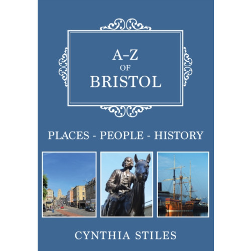 Amberley Publishing A-Z of Bristol (häftad, eng)
