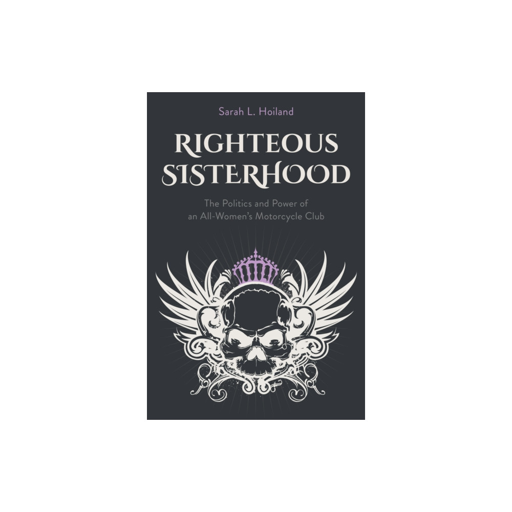 Produktbild för Righteous Sisterhood (häftad, eng)