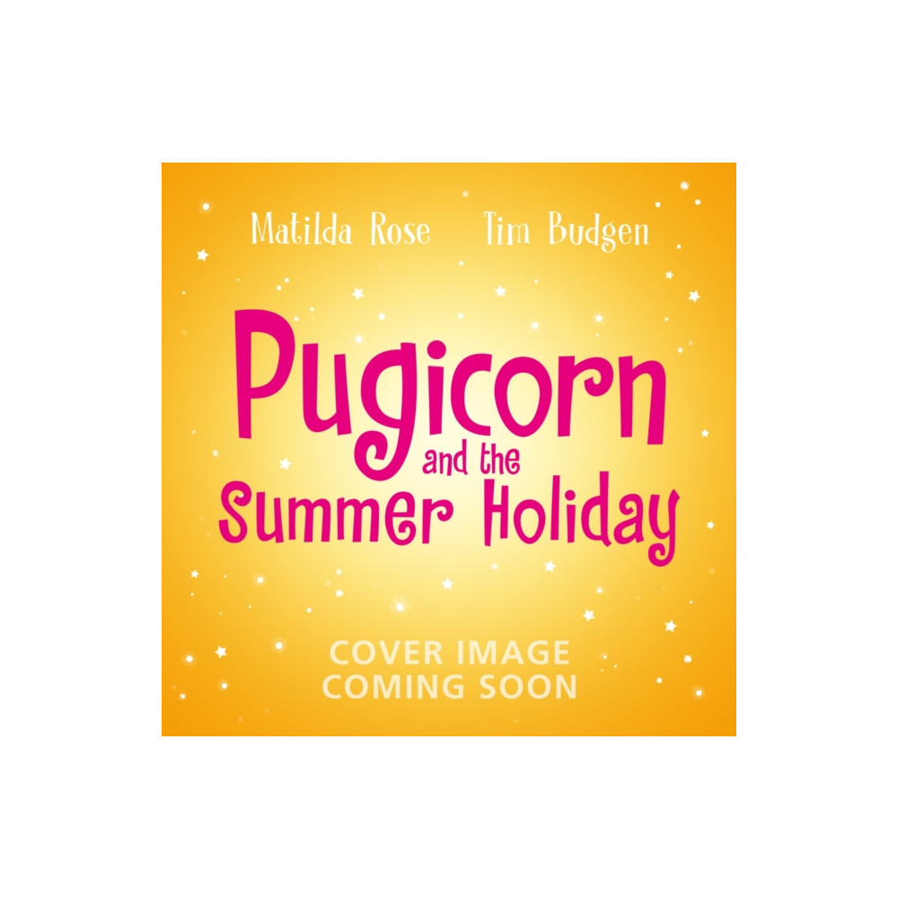 Produktbild för The Magic Pet Shop: Pugicorn and the Rainbow Holiday (häftad, eng)
