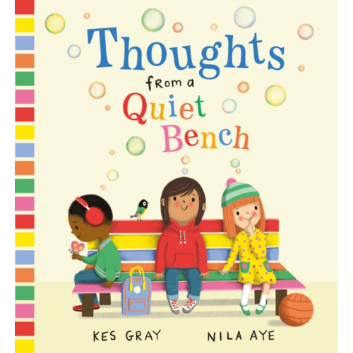 Hachette Children's Group Thoughts from a Quiet Bench (inbunden, eng)