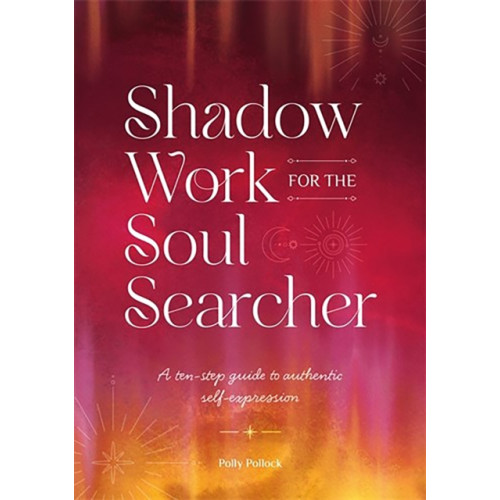 David & Charles Shadow Work for the Soul Searcher (häftad, eng)