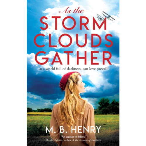 Joffe Books As the Storm Clouds Gather (inbunden, eng)