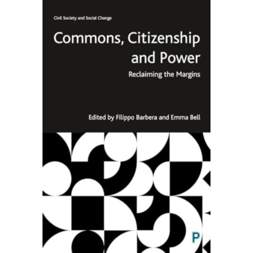 Bristol University Press Commons, Citizenship and Power (inbunden, eng)